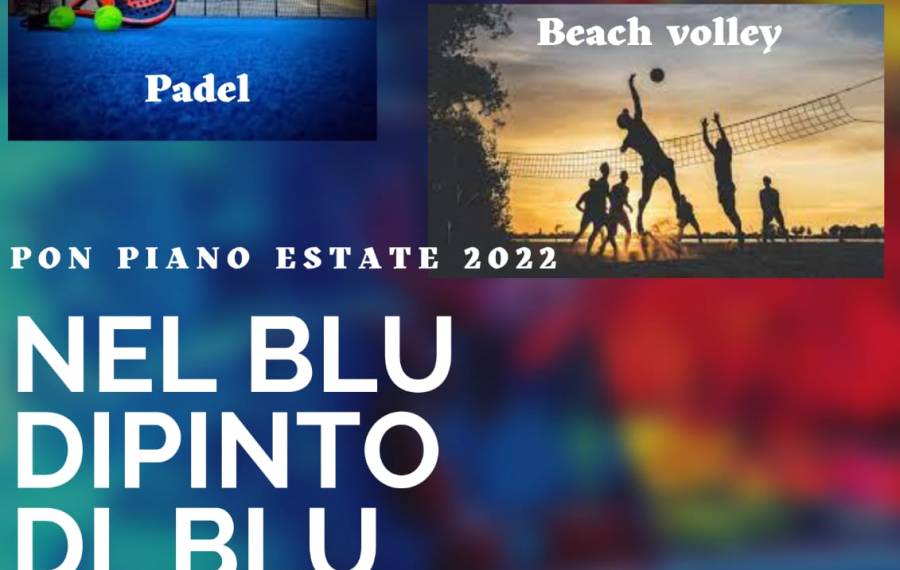 NEL BLU DIPINTO DI BLU PON ESTATE 2022-23 